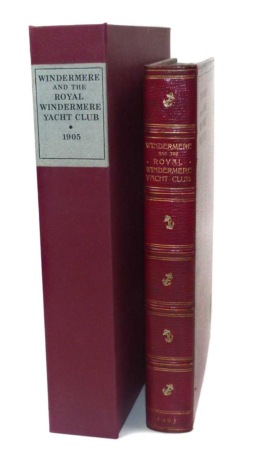 Lot 106 - Forwood Sir W.B. Windermere And The Royal Windermere Yacht Club