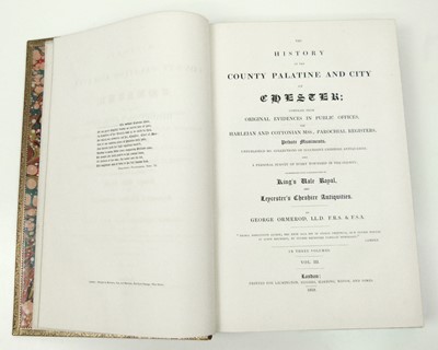 Lot 58 - George Ormerod, The History of the County Palatine and City of Chester, 1819