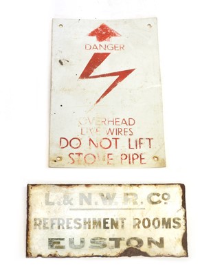 Lot 76 - L&NWR Co Refreshment Rooms EUSTON & Danger sign