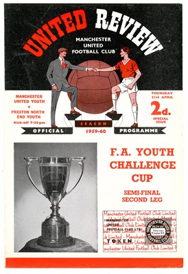 Lot 28 - Manchester United FA Youth Challenge Cup Programmes 1959-1960