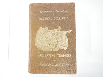 Lot 200 - Rowland Ward, The Sportsman's Handbook for...