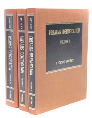 Lot Firearms Identification by J. Howard Mathews...