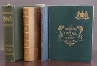 Lot 99 - Hall, J., History of Town and Parish of Nantwich, 1883, 1 volume, green cloth, clamp stain to top corner of front board, and three other Cheshire volu