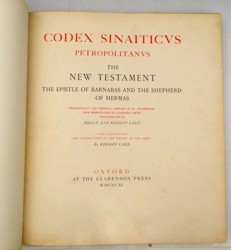 Lot 53 - Lake, K., Codex Sinaiticus Petropolitanus, the New Testament the Epistle of Baruabas and the Shepherd of Hermas, 1911