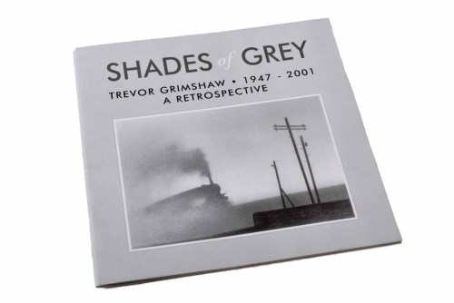 Lot 342 - Trevor Grimshaw, Shades Of Grey 1947-2001 A Retrospective, catalogue.