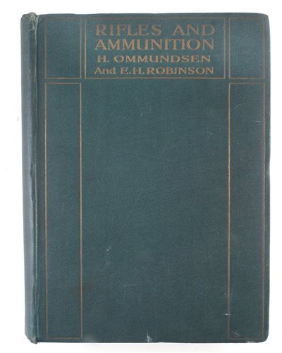 Lot 73 - Rifles and Ammunition H. Ommundsen and E.H. Robinson